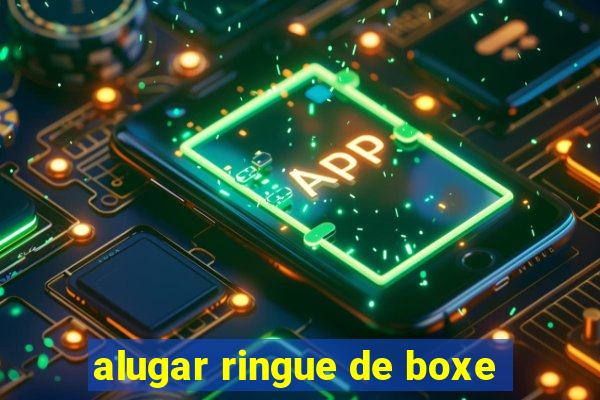 alugar ringue de boxe